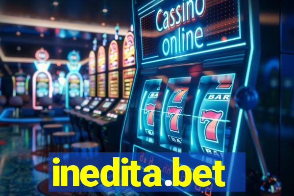 inedita.bet