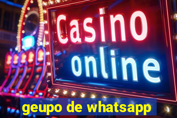 geupo de whatsapp