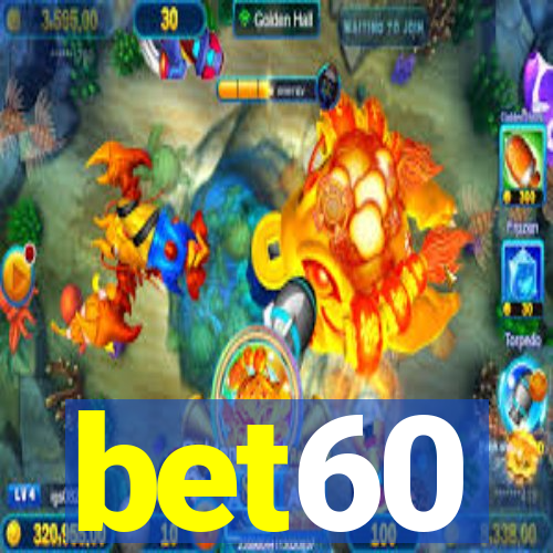 bet60