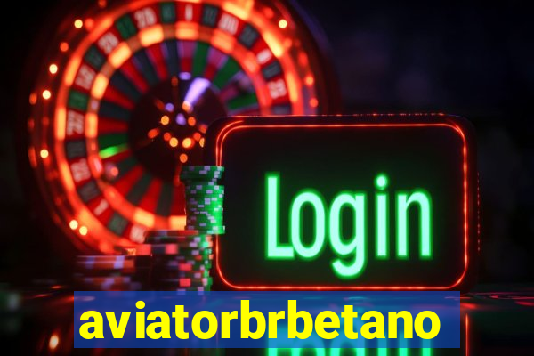 aviatorbrbetano