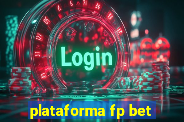 plataforma fp bet