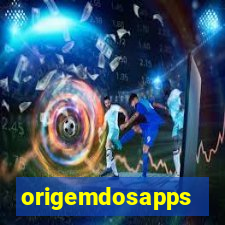 origemdosapps