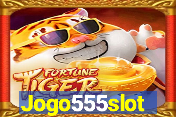 Jogo555slot