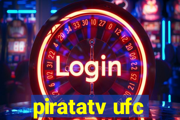 piratatv ufc