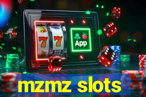 mzmz slots