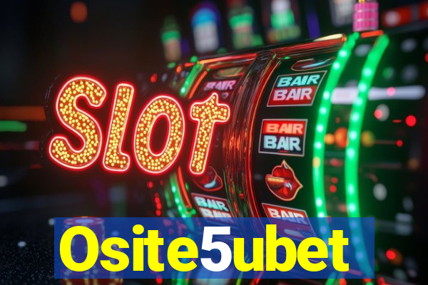 Osite5ubet