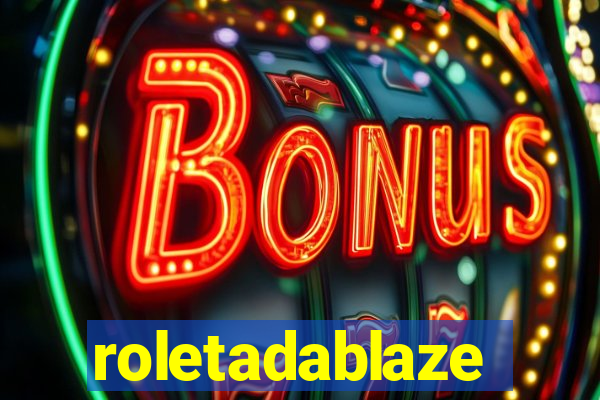 roletadablaze