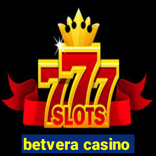 betvera casino