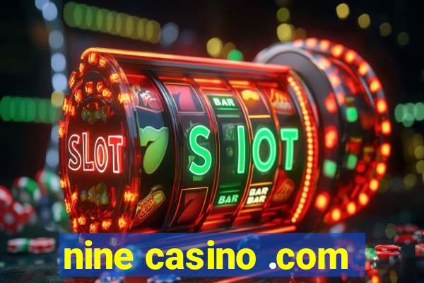 nine casino .com