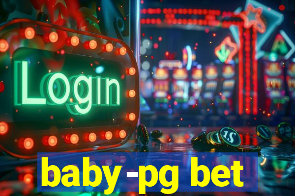 baby-pg bet