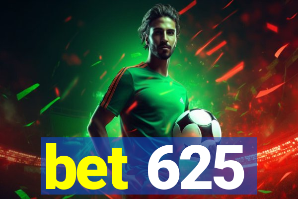 bet 625