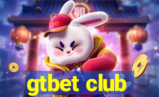 gtbet club