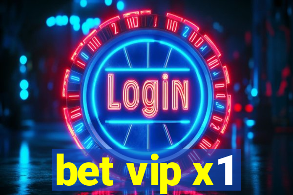 bet vip x1