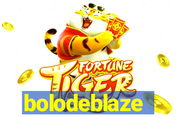 bolodeblaze