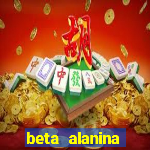 beta alanina aumenta a pressao