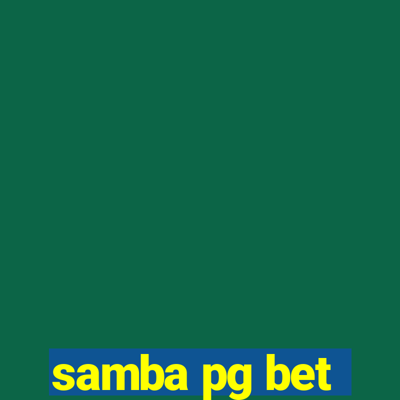 samba pg bet