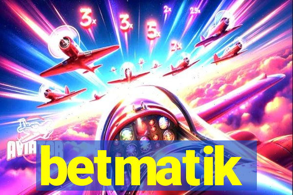 betmatik