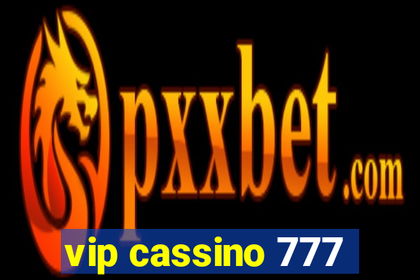 vip cassino 777