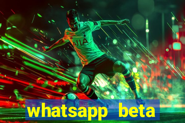 whatsapp beta 3.3.10 baixar