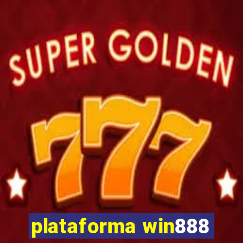 plataforma win888