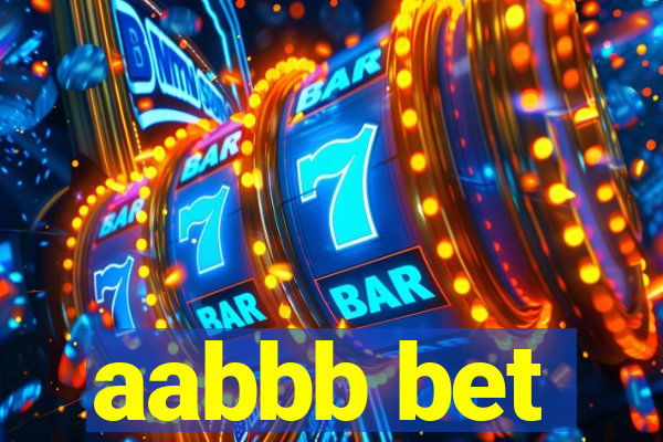 aabbb bet