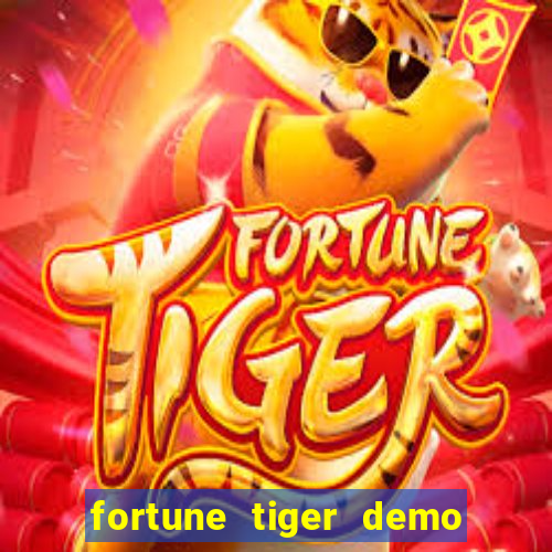 fortune tiger demo banca baixa