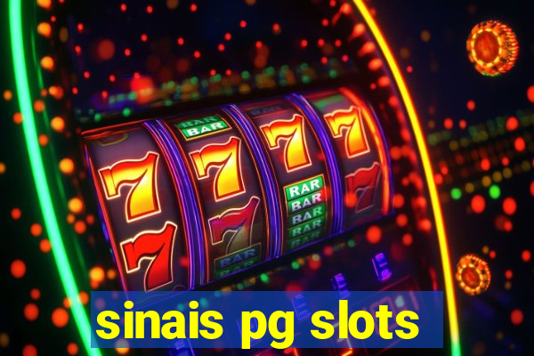 sinais pg slots