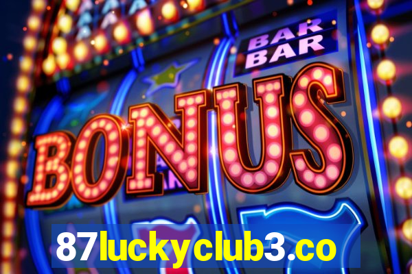 87luckyclub3.com