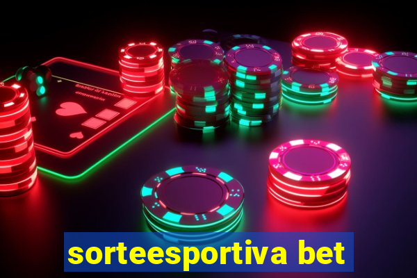 sorteesportiva bet