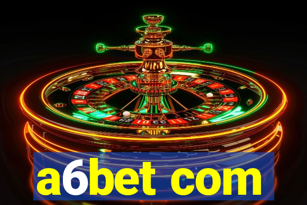 a6bet com