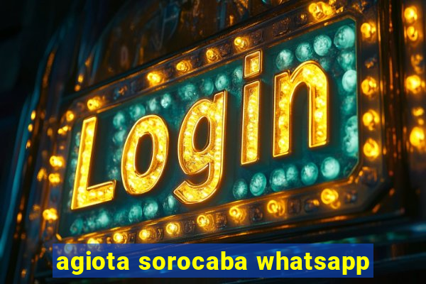 agiota sorocaba whatsapp