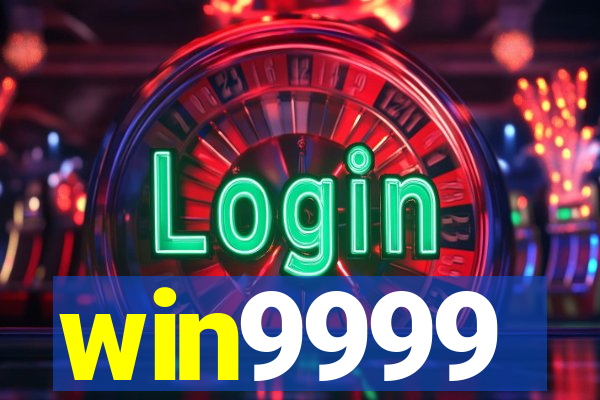 win9999