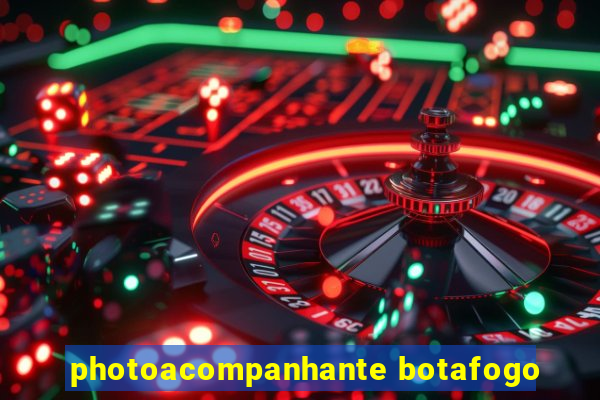 photoacompanhante botafogo