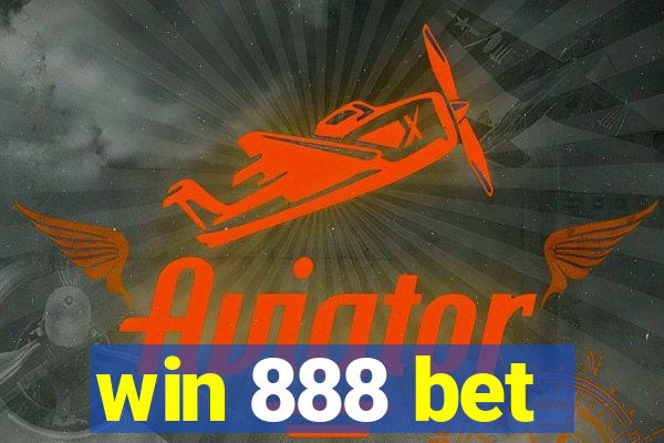 win 888 bet