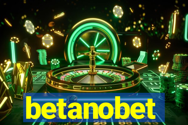 betanobet