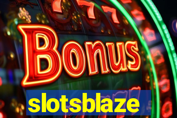 slotsblaze