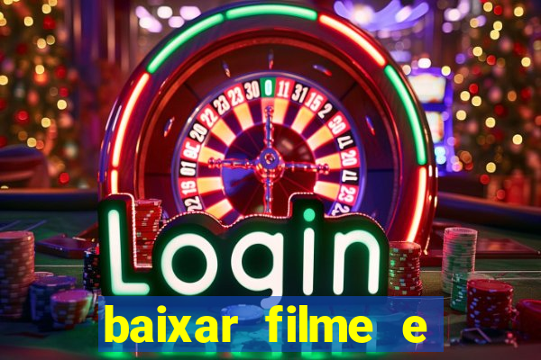 baixar filme e series mp4