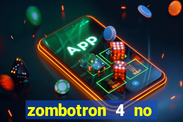 zombotron 4 no click jogos