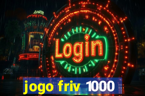 jogo friv 1000