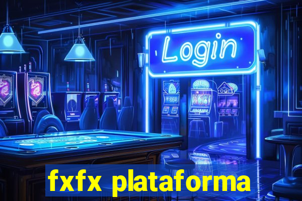 fxfx plataforma