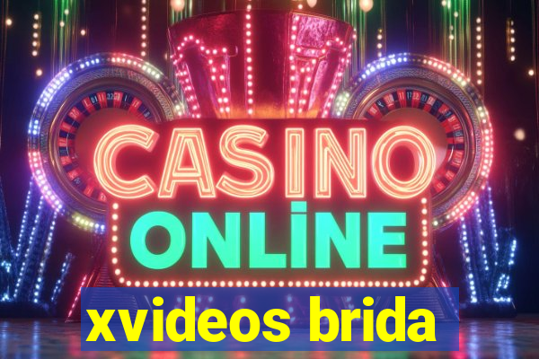 xvideos brida