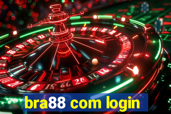 bra88 com login