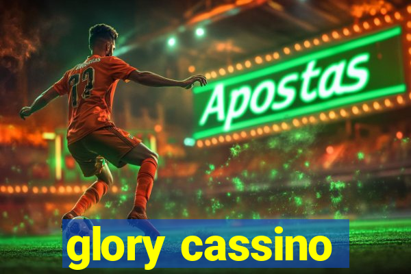 glory cassino