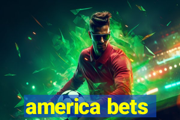 america bets