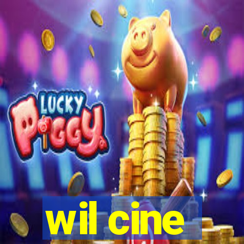 wil cine