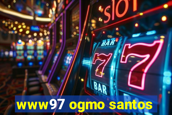 www97 ogmo santos