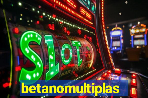 betanomultiplas