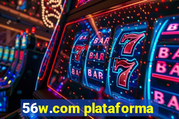 56w.com plataforma