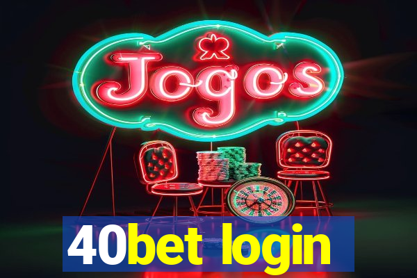 40bet login