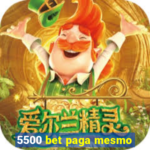 5500 bet paga mesmo